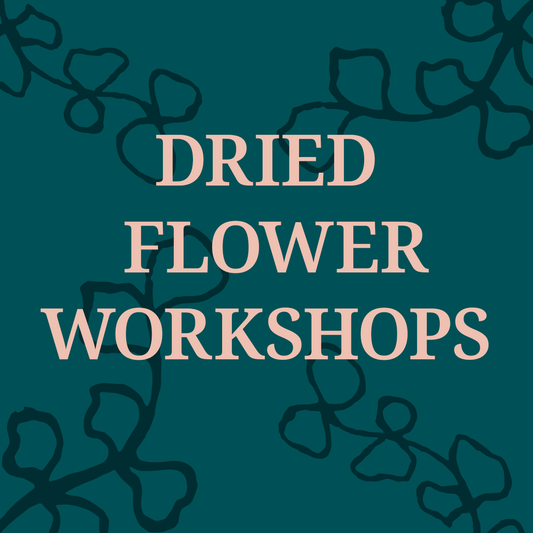 Dried Flower Workshops Edinburgh